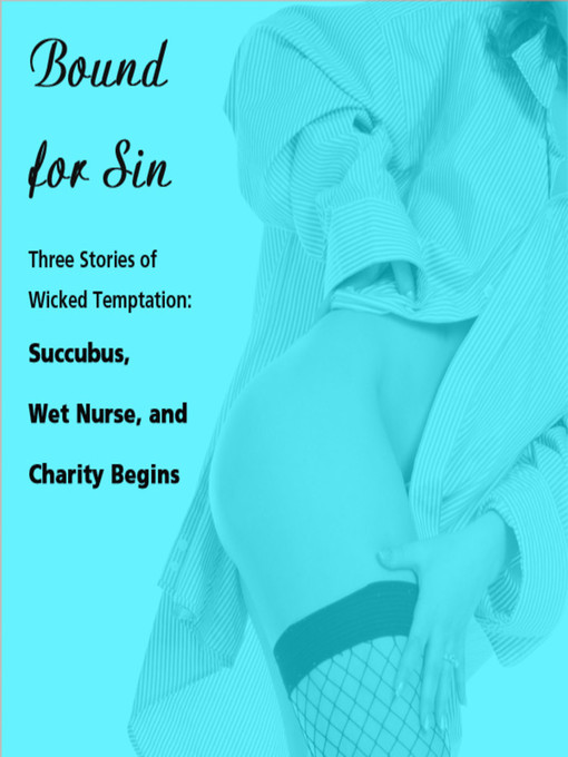Title details for Bound for Sin by Susan Swann - Available